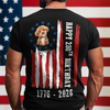 Custom Dog Photo Happy 250 Years Of Freedom Patriot Backside Shirt LM32 895217