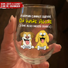 A Woman Cannot Survive On Wine Alone She Also Needs Dogs - Personalized Wine Glass CH07 895670