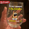 Not Drinking Alone When Your Dog Is With You - Personalized Wine Glass HO82 893802