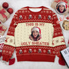Custom Photo This Is My Ugly Sweater Christmas Gift For Yourself HO82 900246