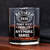Custom Name Not My Problem Anymore Rock Glass – Happy Retirement Gift LM32 668925