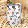 Custom Kid Face Photo Family Wine Tumbler Gift For Dad Mom HO82 894132