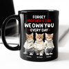Custom Photo Forget Mother's Day We Own You Everyday Personalized Black Mug Funny Gift For Dog Lovers Cat Lovers CH07 895268