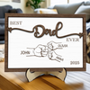 Personlaized Kid's Name Best Dad Ever 2-Layered Wooden Plaque With Stand HO82 893982