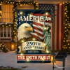 Custom Family Name Celebrate America 250th Anniversary LED Garden Flag Patriotic Gifts CH07 899152