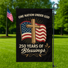 One Nation Under God America 250 Years Garden Flag TH10 894841