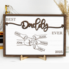 Personlaized Kid's Name Best Dad Ever 2-Layered Wooden Plaque With Stand HO82 893982