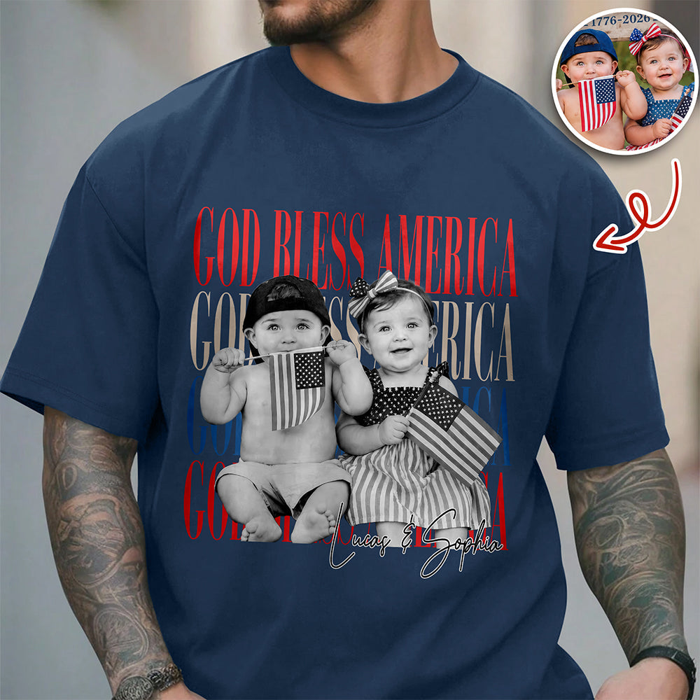 Custom Photo 250th Anniversary God Bless America Patriotic Comfort Shirt HO82 902774