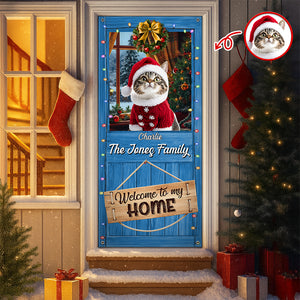 Custom Cat Photo Welcome To Our Home Peeking Pets Door Cover HO82 900244