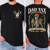 Custom Funny Dad Tax Shirt Back & Front Comfort Shirt - Gift for Father's Day LM32 669063