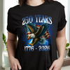 America 250 Years With Eagle Shirt TH10 894939