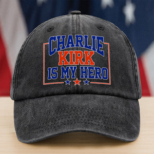 Charlie Kirk Is My Hero Washed Denim Baseball Cap TH10 64473