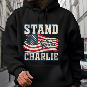 Stand With Charlie Kirk Dark Shirt TH10 64475