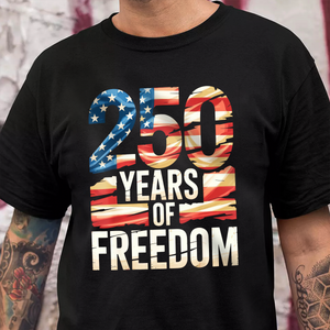 250 Years Of Freedom Front Shirt TH10 896011