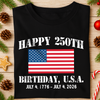 Happy 250th Birthday USA Patriotic 4th Of July Dark Shirt HO82 900374