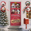 Custom Dog Photo Don't Let The Dog Out No Matter What He Tells You Door Cover HO82 900248