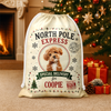 Personalized Dog Photo North Pole Express Christmas Santa Sack For Dog Mom Dad CH07 180452
