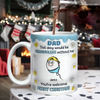 We Would Not Be Here Without You 3D Inflated Effect Mug TH10 894867