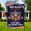 Custom Family Name God Bless America 1776-2026 250 Years Garden Flag LM32 899717