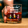 Custom Photo To Mom Dad From The Reasons You Drink Personalized Whiskey Glass Funny Gift For Dad Mom CH07 895536