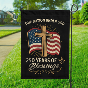 One Nation Under God America 250 Years Garden Flag TH10 894841