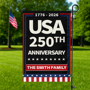 Custom Family Name Celebrate America 250th Anniversary Garden Flag CH07 899604