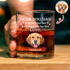 Custom Photo Always Have Your Back Dog Dad Whiskey Glass HA75 921286