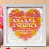 Custom Photo Mom We Love You Heart Flower Shadow Box HO82 893614