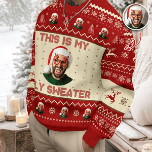 Custom Photo This Is My Ugly Sweater Christmas Gift For Yourself HO82 900246