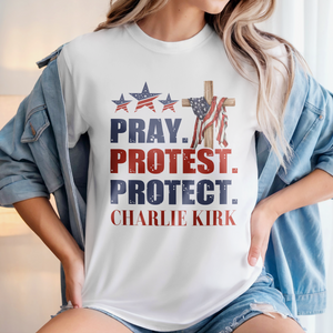 Pray Protest Protect Charlie Kirk Memorial Bright Shirt LM32 65473