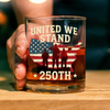 United We Stand 250th Anniversary USA Veteran Whiskey Glass HA75 897310