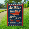 Custom Family Name Happy America 250th Birthday Garden Flag CH07 899598