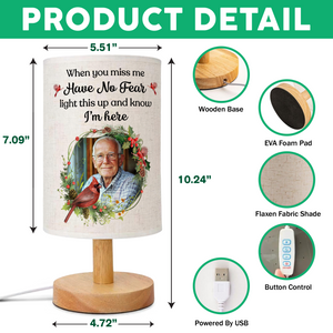 Custom Photo When You Miss Me Have No Fear Memorial Fabric Lamp HA75 892390