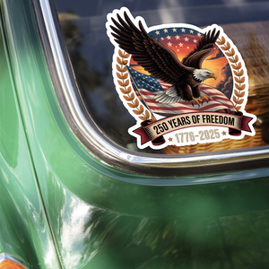 250 Years Of Freedom Car Window Decal Sticker TH10 896353