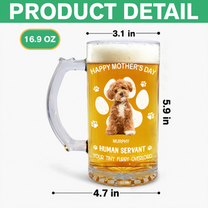 Custom Photo Happy Father's Day Human Servant Personalized Glass Beer Mug Funny Gift For Dog Cat Lover CH07 895548