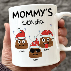 Personalized Mommy’s Little Shits Mug – Funny Christmas Gift for Mom CH07 896324