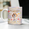 Custom Name Admit It Life Would Be Boring Without Me 3D Mug - Personalized Gift for Dog Mom CH07 911188