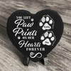 You Left Paw Prints On Our Hearts Forever Personalized Dog Memorial Heart Shaped Stone CH07 896522