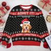 Custom Dog Photo Christmas Would Be Boring Without Me AOP Ugly Sweater LM32 895041