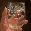 I Love You Mom Personalized MOM Floral Wine Glass Mother's Day Gift CH07 910856