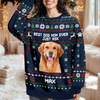 Custom Photo Best Dog Dad, Dog Mom Ever Just Ask Christmas Ugly Sweater TH10 896077