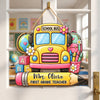 Custom Name Teacher School Bus Door Sign - Personalized Classroom Decor CH07 180050
