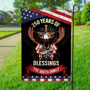 Custom Family Name 250 Years Of Blessings Garden Flag Patriotic Decor CH07 910040