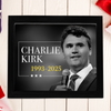 Charlie Kirk Memorial Pictrure Frame TH10 64413