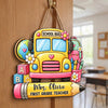 Custom Name Teacher School Bus Door Sign - Personalized Classroom Decor CH07 180050