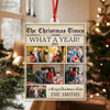 Custom Photo The Christmas Times What A Year Acrylic Ornament Holiday Keepsake For Family HO82 894758