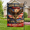 Custom Family Name God Bless America 1776 - 2026 Garden Flag TH10 898531