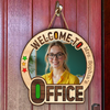 Custom Photo Welcome To My Office Doorsign Office Decor Gift For Teacher, Nurse CH07 896084
