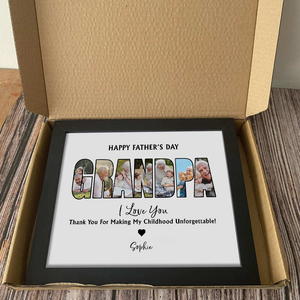 Custom Photo Dad, Thank For Making My Childhood Unforgettable Picture Frame Father's Day Gift CH07 895388