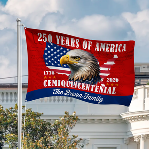 Custom Family Name 250 Years Of America Patriotic House Flag CH07 910122